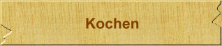 Kochen